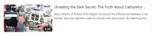 Video thumbnail featuring Barry Wilson of Wilson Auto Repair discussing the differences between carburetors and fuel injection systems for classic cars and trucks.